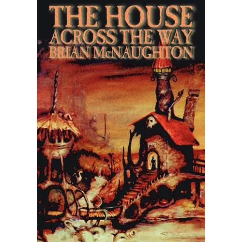 The House Across the Way
