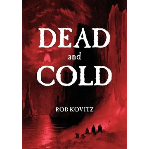 Dead and Cold