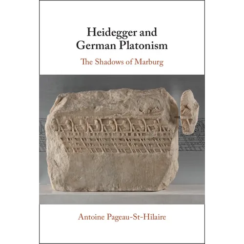 Heidegger and German Platonism