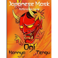 Japanese Mask Reference book: Hannya, Oni, Tengu