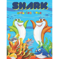Shark Coloring Book: Over 40 Coloring Designs for All Kids. Shark Coloring Book