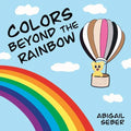 Colors Beyond the Rainbow