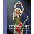 Taylor Swift: And the Clothes She Wears