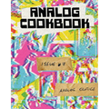Analog Cookbook Issue #7: Analog Erotica