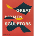 Great Women Sculptors