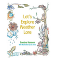 Let's Explore Weather Lore