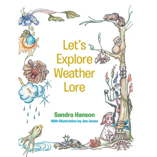 Let's Explore Weather Lore