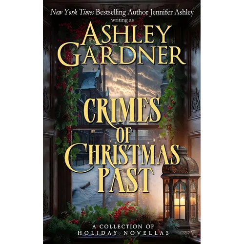 Crimes of Christmas Past: A Collection of Holiday Novellas