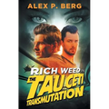 The Tau Ceti Transmutation