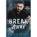 Break Away