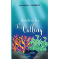 Secrets of the Sea: The Calling