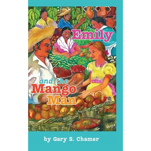 Emily and the Mango Man