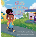 Ella's Ever Glowing Light: Picture Book About Kindness, Confidence And Inner Light