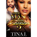 Her Man, His Savage 2