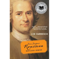 Jean-Jacques Rousseau: Restless Genius