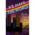 We Make the World Magazine: Sci Fi "Out of this World"