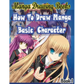 Manga Drawing Books: How to Draw Manga Characters Book 1: Learn Japanese Manga Eyes And Pretty Manga Face