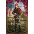The Demi-Wolf and the Hunter