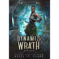 Dynami's Wrath