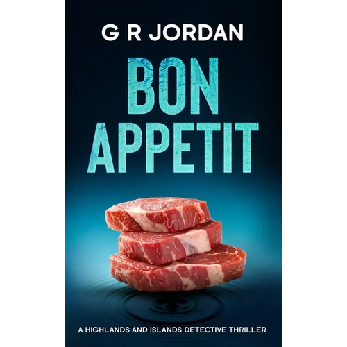 Bon Appetit: A Highlands and Islands Detective Thriller