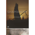 Shamanism: Archaic Techniques of Ecstasy