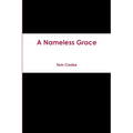 A Nameless Grace