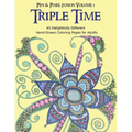 Triple Time: 45 Delightfully Different Coloring Pages for Adults