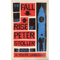 The Fall and Rise of Peter Stoller