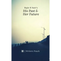 His Past & Her Future