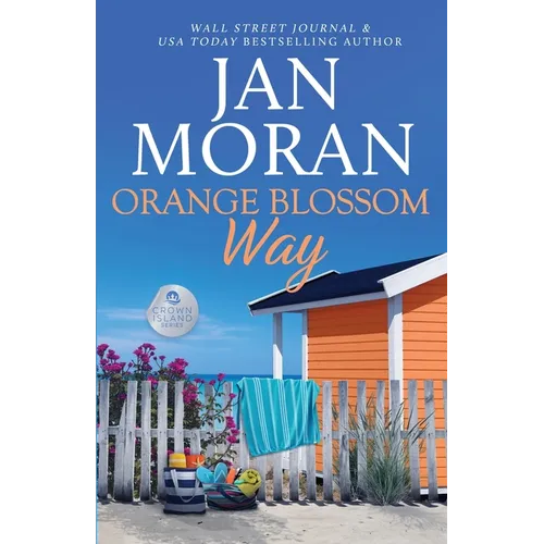 Orange Blossom Way