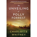 The Unveiling of Polly Forrest: A Mystery
