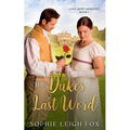 The Duke's Last Word
