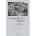 Foundation Stones: A Primer in Carmelite History and Charism