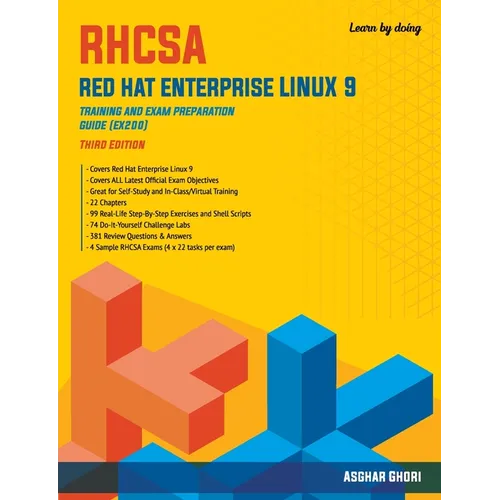 RHCSA Red Hat Enterprise Linux 9: Training and Exam Preparation Guide (EX200), Third Edition