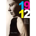 1912: Poems of Time, Place & Memory