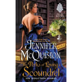 The Perks of Loving a Scoundrel