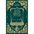 A Better Grave Than This