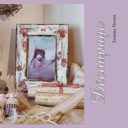 Decoupage: Refurbish Your Home Using Paper, Glue and Scissors