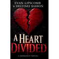 A Heart Divided