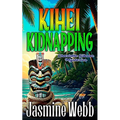 Kihei Kidnapping
