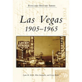 Las Vegas: 1905-1965