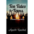 Ten Tales for Teens