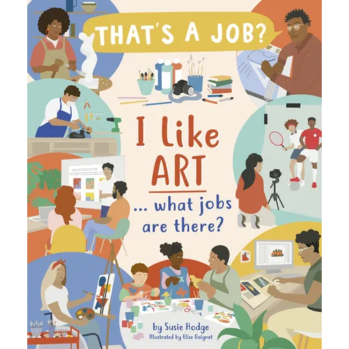 I Like Art ... What Jobs Are There?