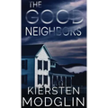 The Good Neighbors