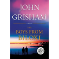 The Boys from Biloxi: A Legal Thriller