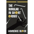 The Burglar in Short Order
