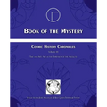 Book of the Mystery: Cosmic History Chronicles Volume III - Time and Art: Art as the Expression of the Absolute