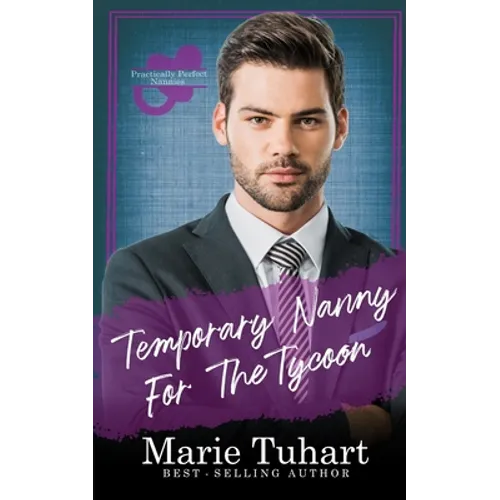 Temporary Nanny for the Tycoon