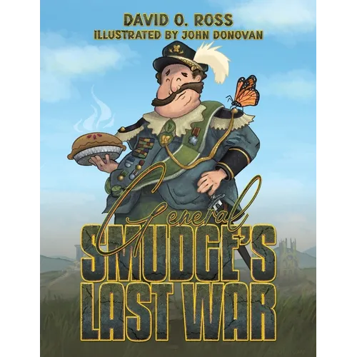 General Smudge's Last War