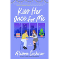Kiss Her Once for Me
